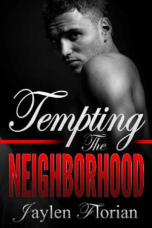 [Men of Rugged Heights 07] • Tempting the Neighborhood (Men of Rugged Heights Book 7)